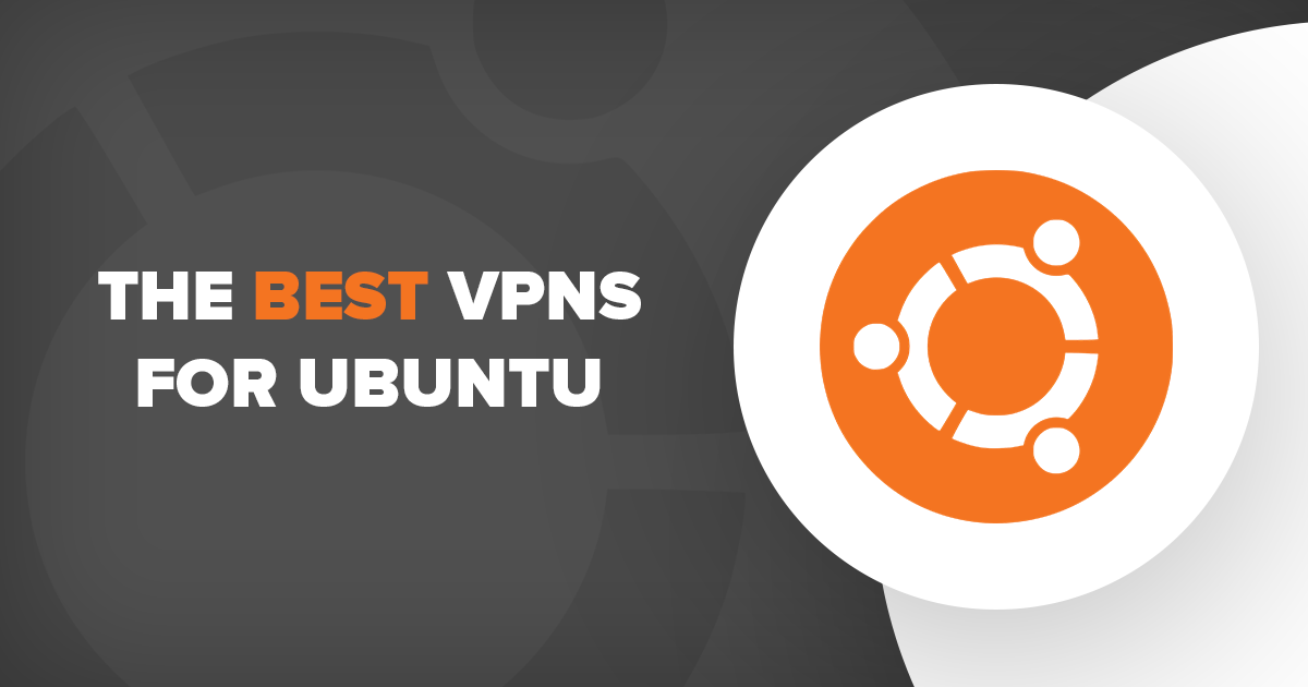 4 bedste og hurtigste VPN til Ubuntu 2024