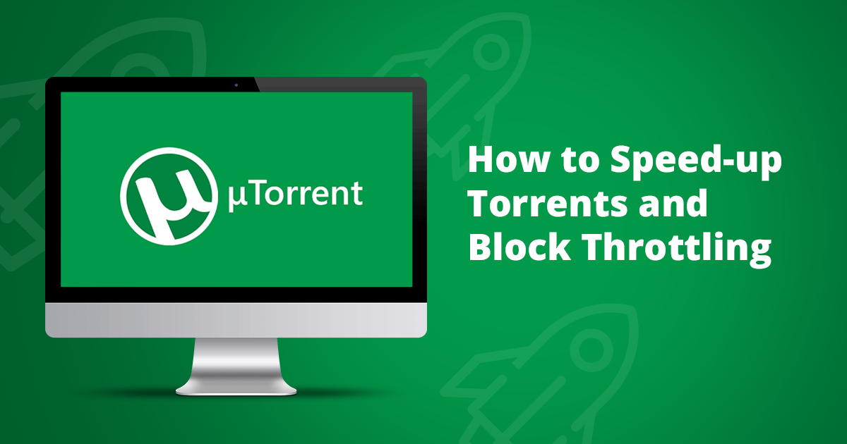 Guide: Øg hastighed på torrents og undgå neddrosling