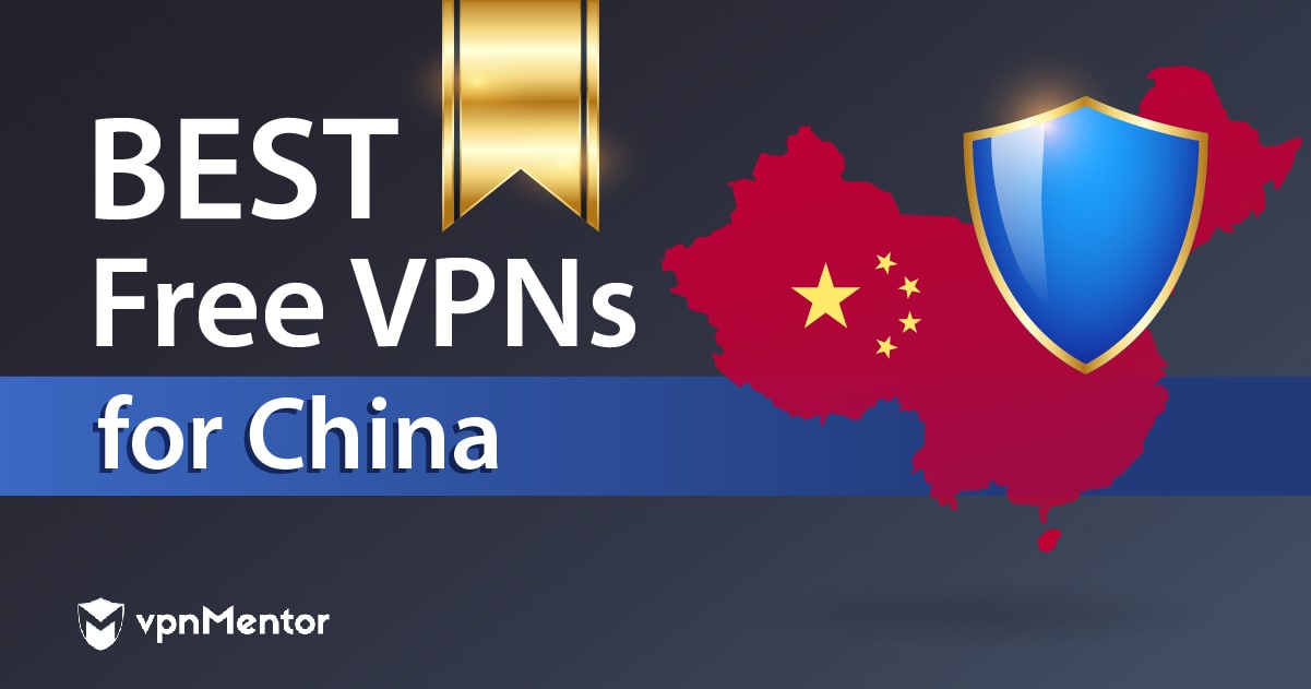De bedste GRATIS VPN'er til Kina (virker i 2023)