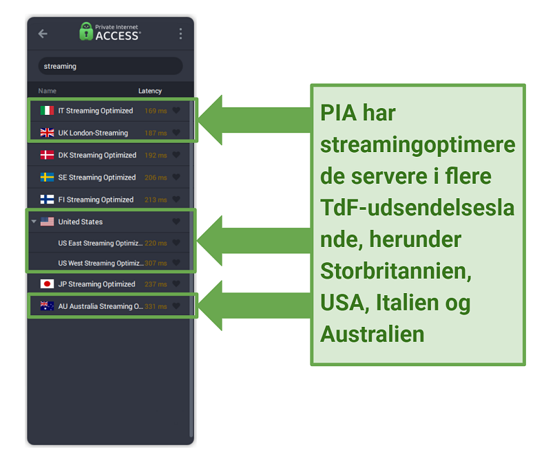 Screenshot of the PIA app showing its streaming-optimized servers